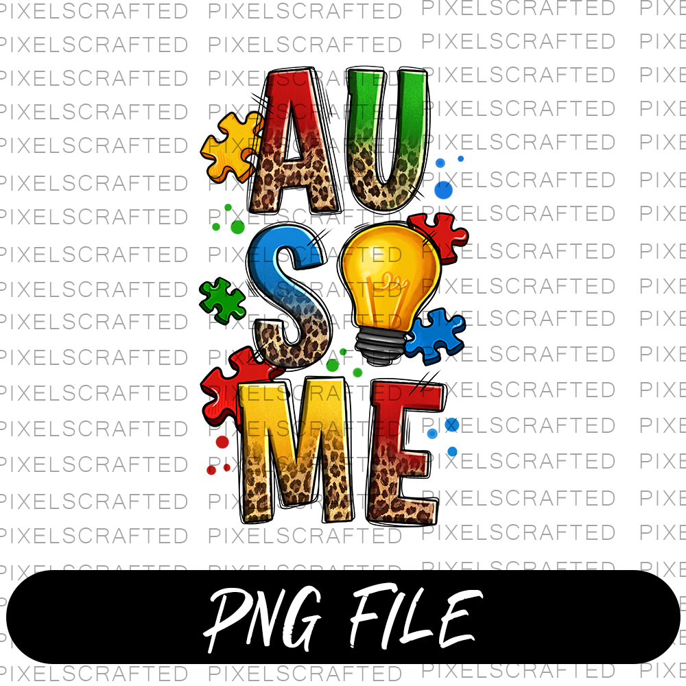 Au-some Autism PNG Sublimation Design, Autism Awareness PNG