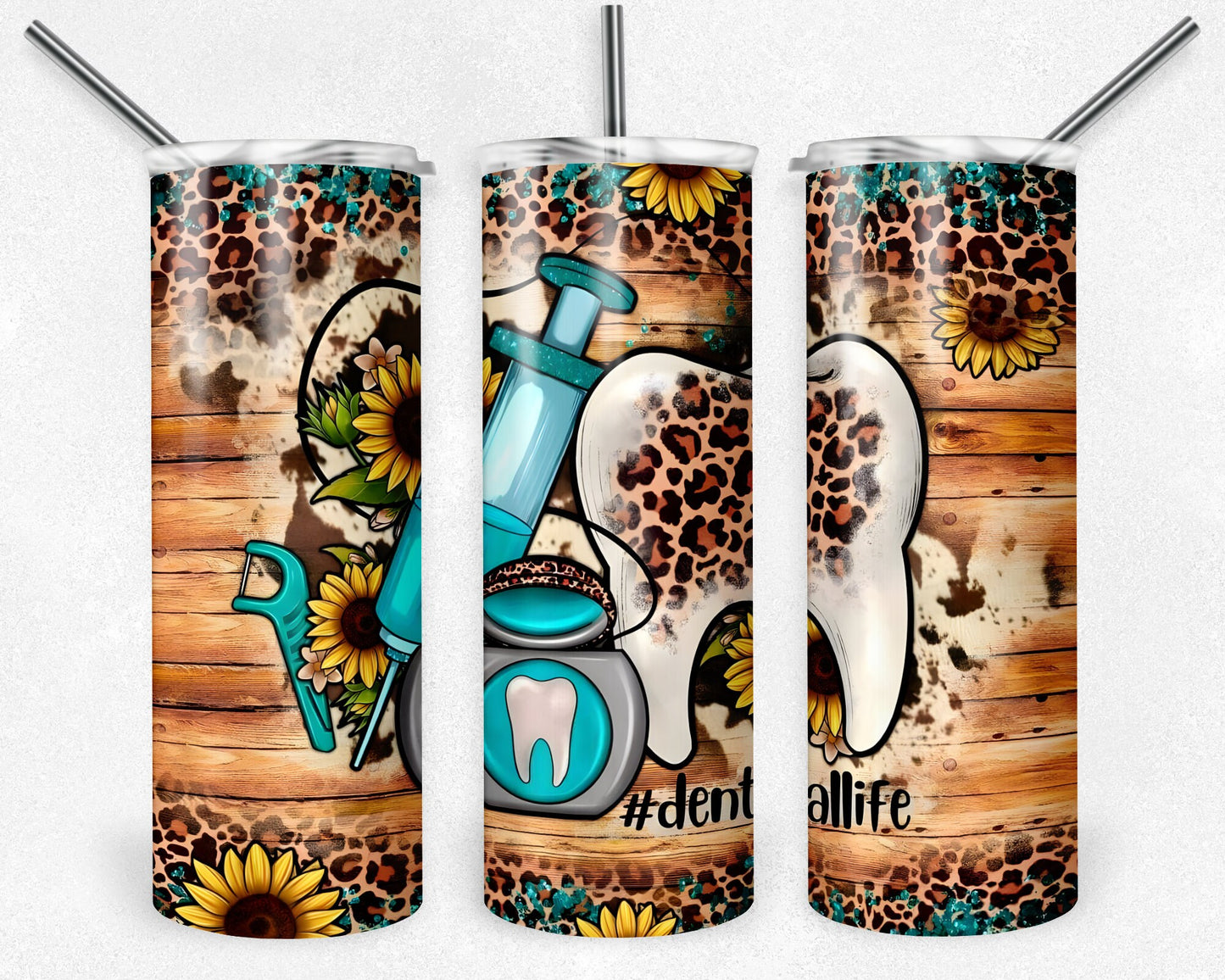 Dental Life Tumbler Png, 20 oz Skinny Tumbler Sublimation Design, Digital Download PNG, Sunflower Tumbler PNG, 20oz Tumbler Design