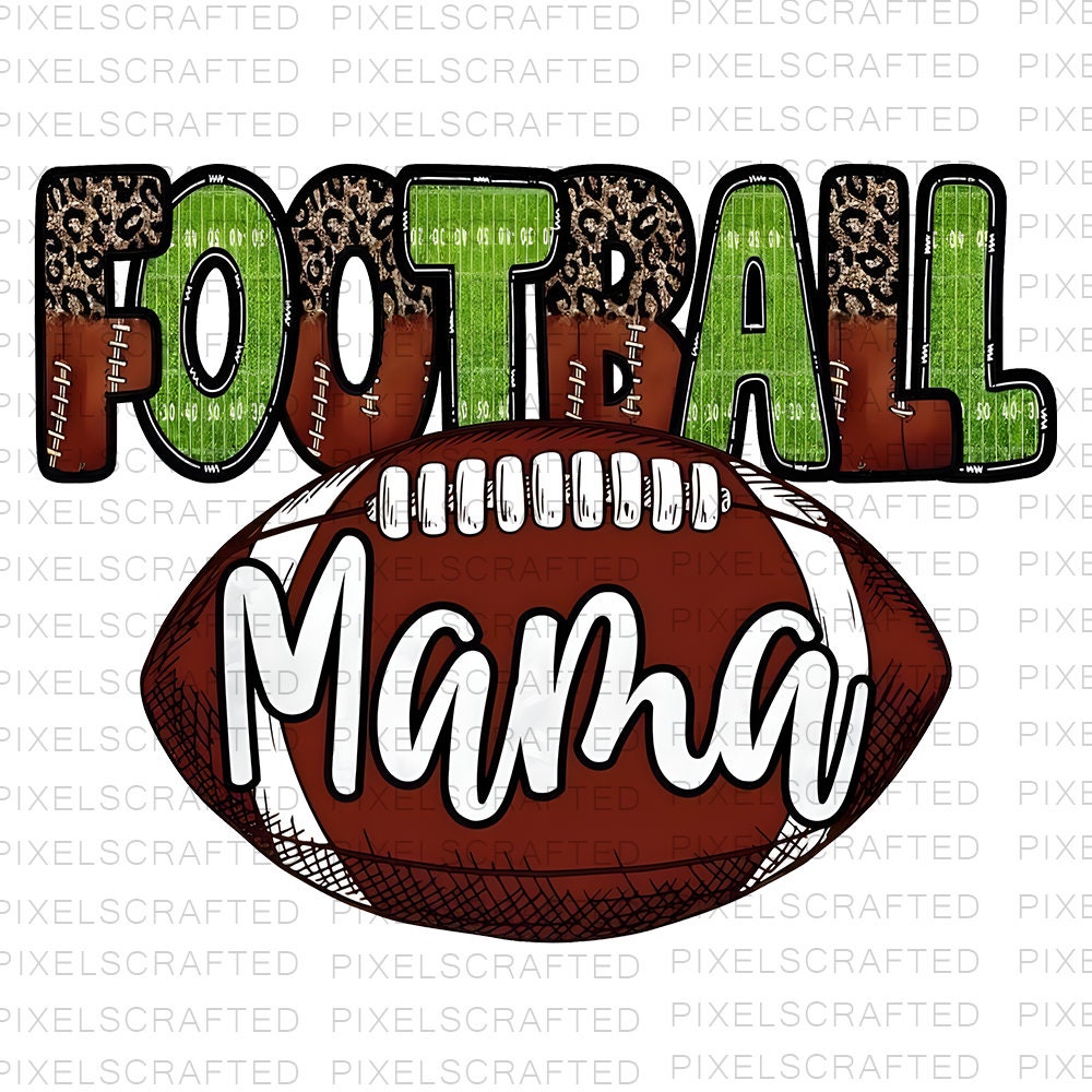 Football Mama Png, Sport Png, Sublimation Png, Sublimation Designs, Digital Download