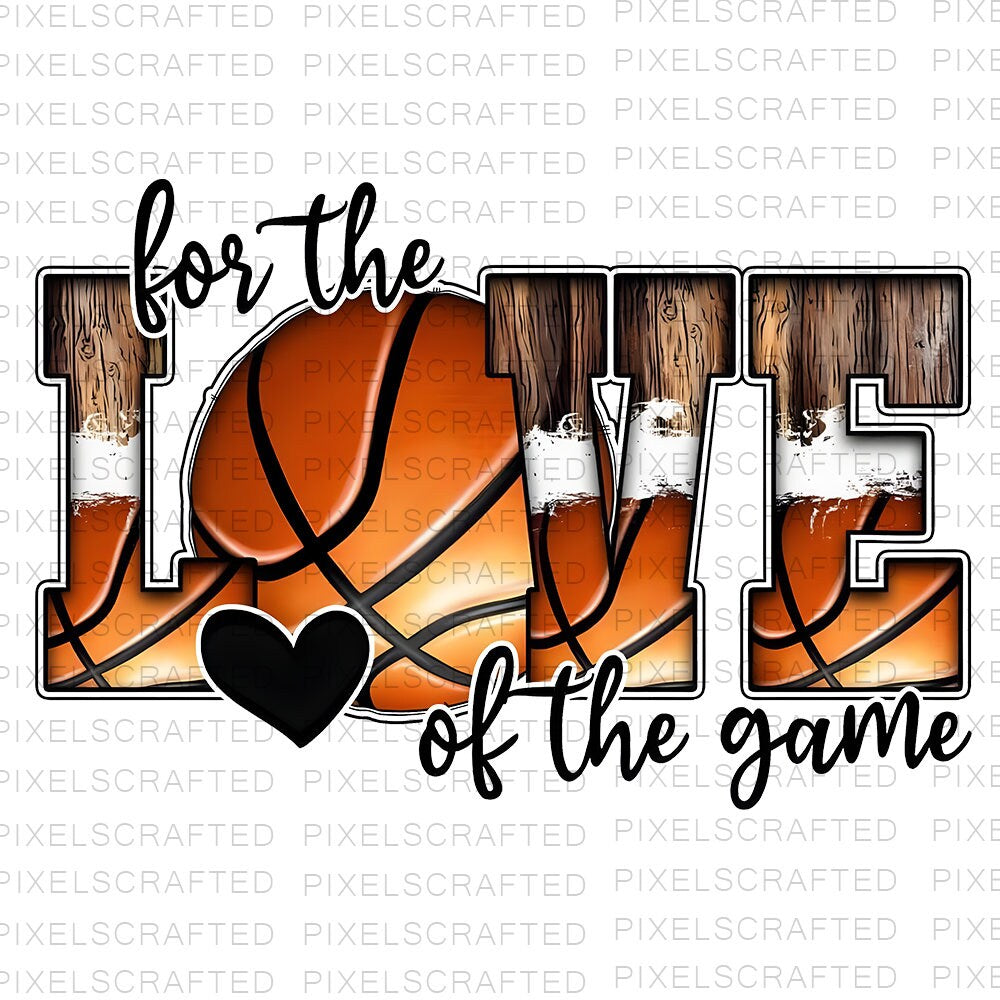 Love Basketball Png, Sublimation Png, Sublimation Designs, Sport Png, Digital Download