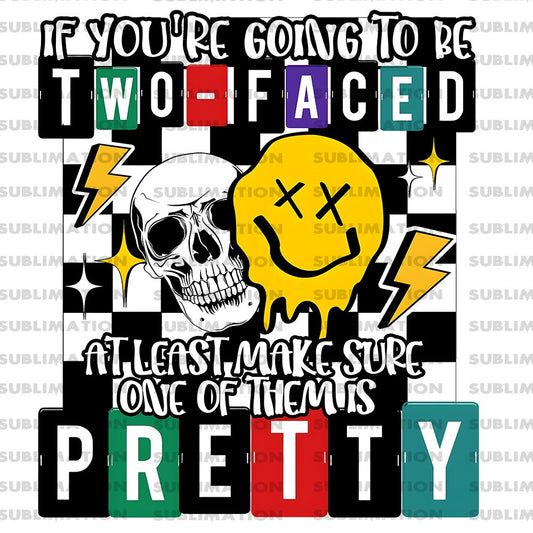 Two Faced Pretty Png, Sublimation Png, Sublimation Designs, Skeleton Png, Digital Download