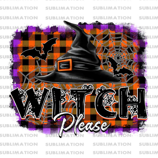 Witch Please Png, Sublimation Png, Sublimation Designs, Halloween Png, Digital Download