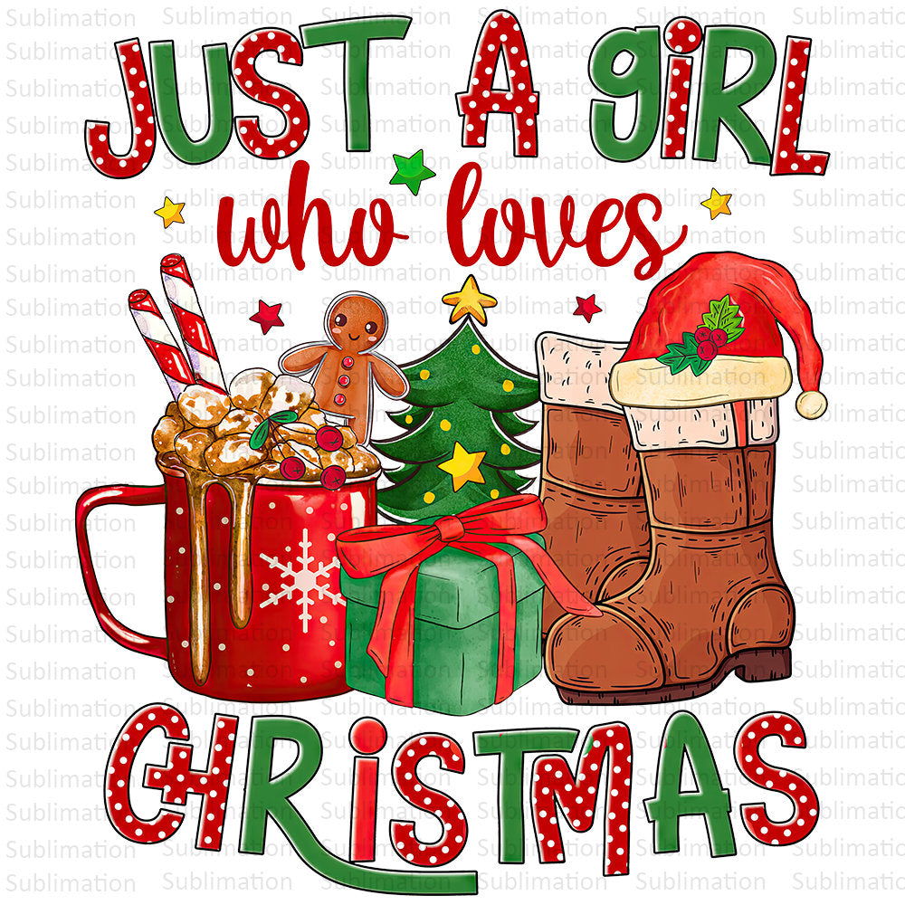 Just A Girl Who Loves Christmas Png Sublimation Design, Merry Christmas Png, Christmas Png, Digital Download