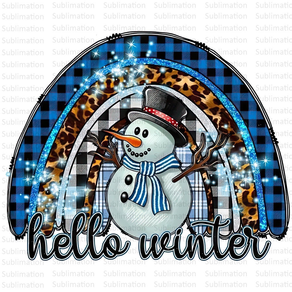 Hello Winter Png, Snow Good Png, Sublimation Png, Snowman Png, Digital Download