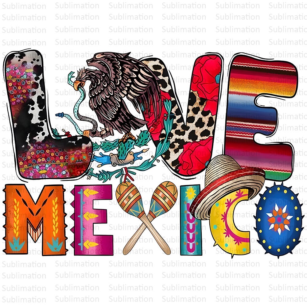 Love Mexico Png, Mexico Sombrero Png, Mexicana Png, Sublimation Png, Digital Download