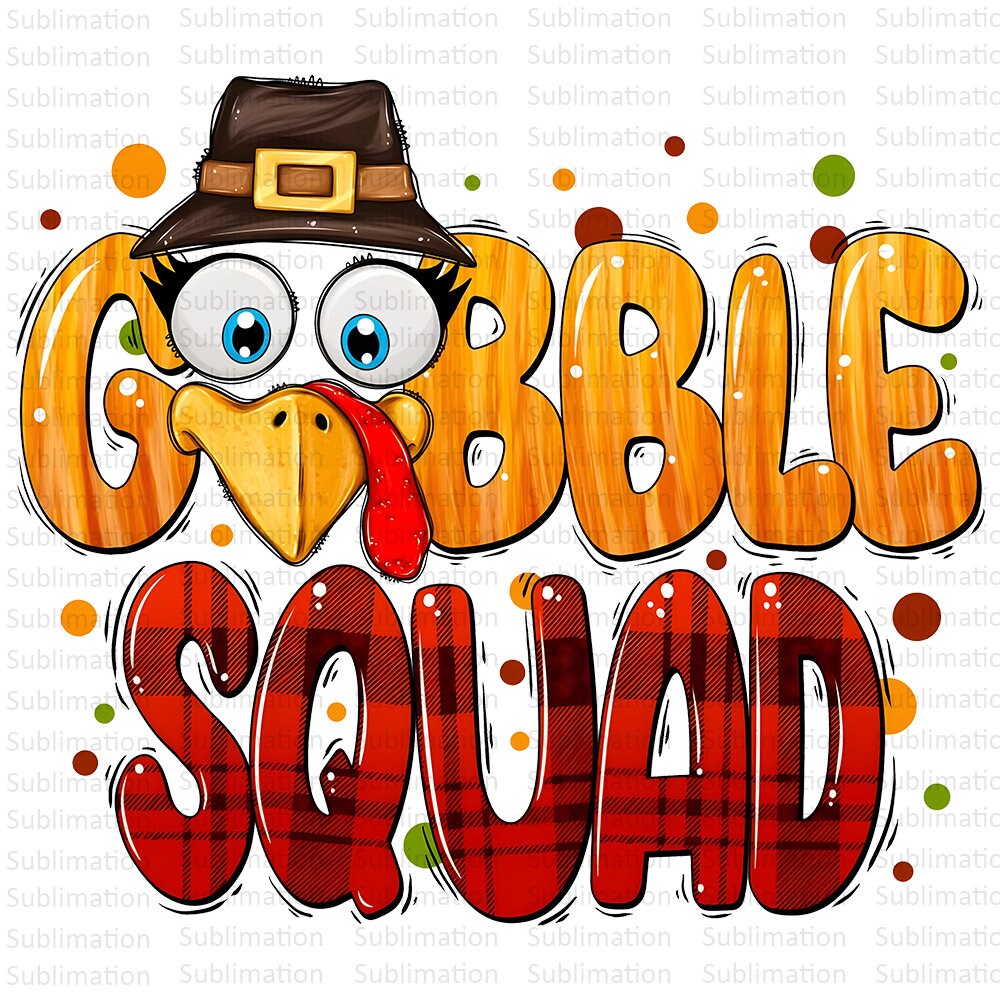 Gobble Squat Png, Happy Thanksgiving Png, Autumn png, Fall vibes png, Turkey png, Thanksgiving Png, Sublimation Png, Digital Download