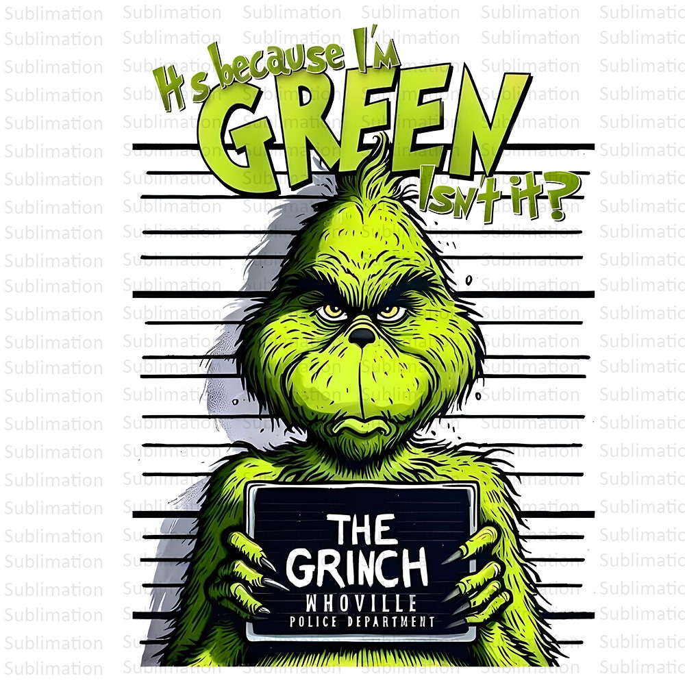 Grinch Mode PNG Sublimation Download