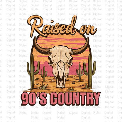 Raised on 90's Country Sublimation PNG, Shirt Design, PNG, Trendy Tshirt PNG, Digital Download, Silhouette, Western Design